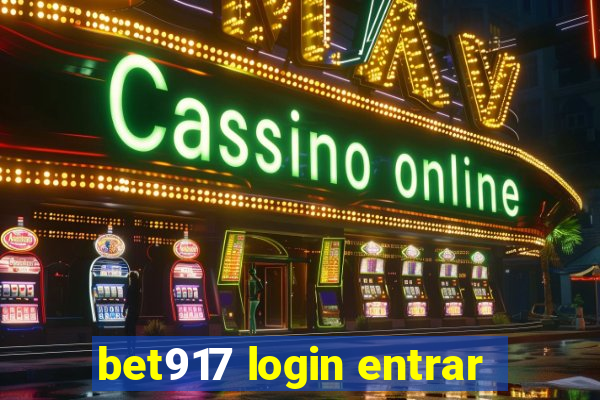 bet917 login entrar